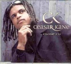 Lieder von Ceasar Kane kostenlos online schneiden.