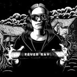 Lieder von Fever Ray kostenlos online schneiden.