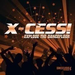 Lieder von X-Cess! kostenlos online schneiden.