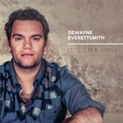 Lieder von Dewayne Everettsmith kostenlos online schneiden.