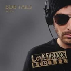 Lieder von Bob Tails kostenlos online schneiden.